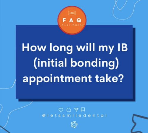 How long will my initial bonding appointment take?